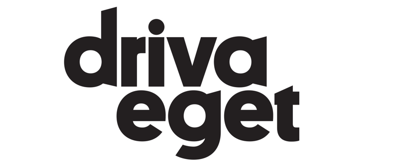 Driva Eget
