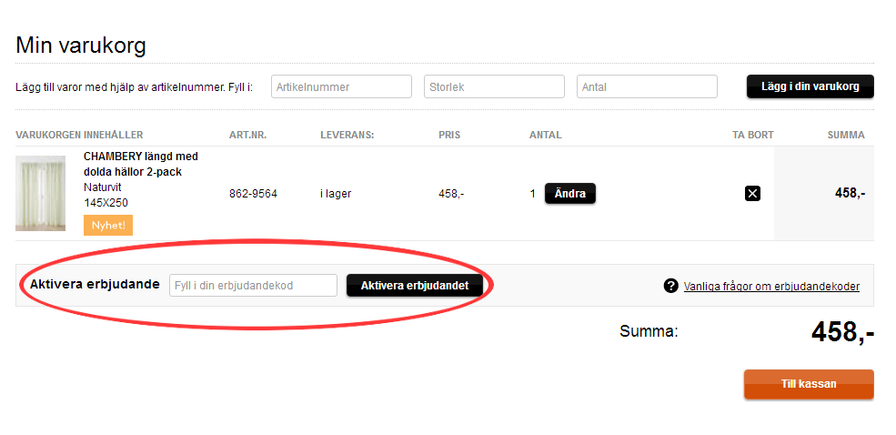 Här skriver du in rabattkoden